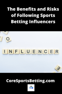 Sports betting Influencers